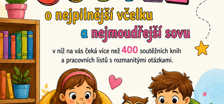 O nejpilnější včeličku a nejmoudřejší sovičku